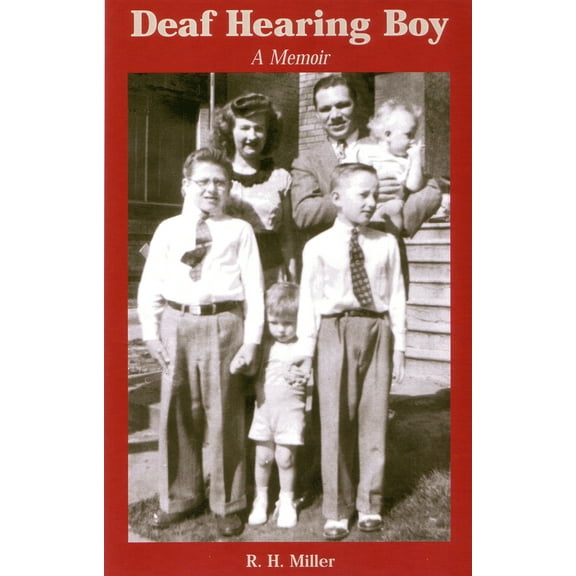 Pre-Owned Deaf Hearing Boy: A Memoir Volume 2 (Paperback) 1563683059 9781563683053