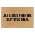 thumbnail image 2 of 1X Doormat Clearance! Funny Door Mat Non Slip Back Rubber Entry Way Doormat Outside Like A Good Neighbor Stay Over There Standard Outdoor Welcome Mat Carpet, 2 of 9