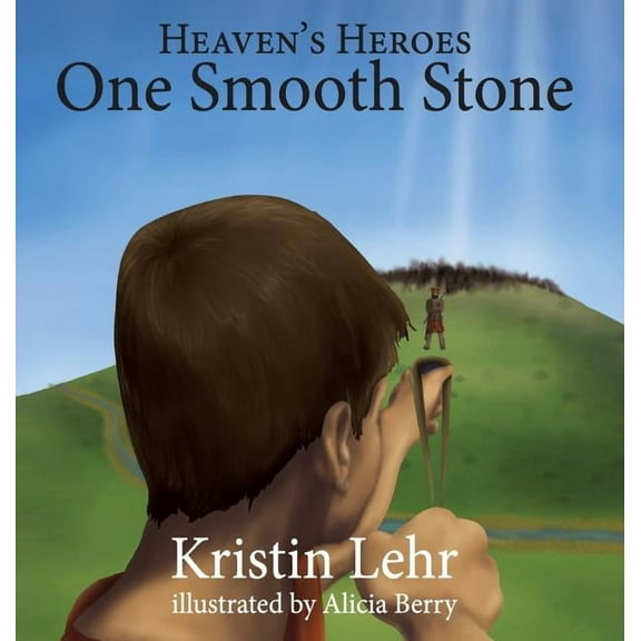 Heaven's Heroes One Smooth Stone, Book 1, (Hardcover)