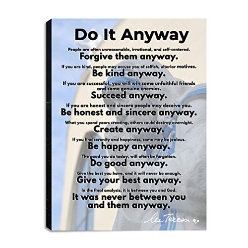 Mother Teresa Do It Anyway Do It Anyway Mother Teresa | 12X18In| Christian Canvas Wall Art With Bible  Verses & Prayers, Great For Home Decor, Kitchen Decor, Living Room Decor, &  Bedroom Décor Ready To Hang. -