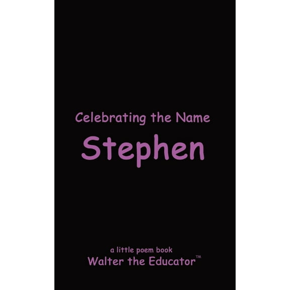 Celebrating the Name Stephen, (Paperback)