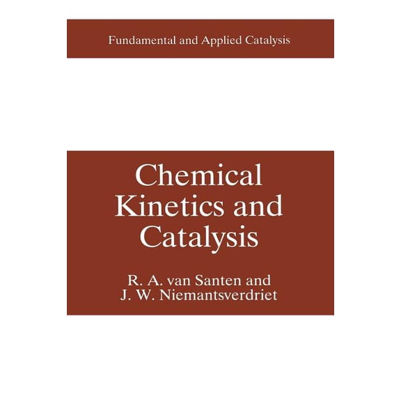 Fundamental and Applied Catalysis Chemical Kinetics and Catalysis, (Paperback)