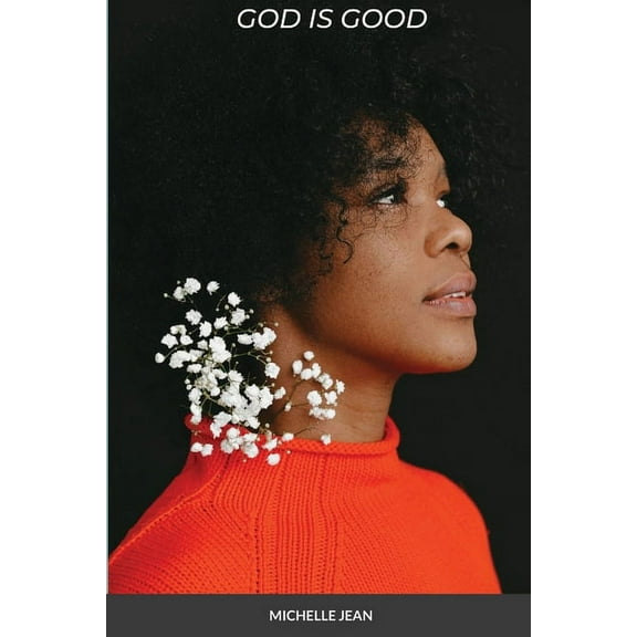 God Is Good, (Paperback)