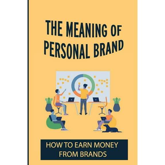 The Meaning Of Personal Brand (Paperback)