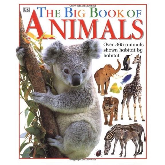 Pre-Owned Big Book of Animals (Hardcover) 0789414856 9780789414854