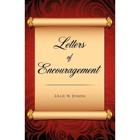 Letters of Encouragement, (Paperback)