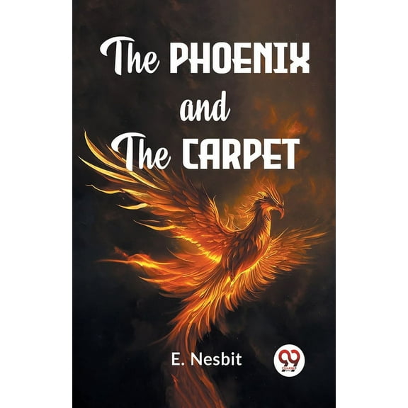 The Phoenix And The Carpet, (Paperback)