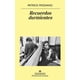 thumbnail image 1 of RECUERDOS DURMIENTES ANAGRAMA PATRICK MODIANO, 1 of 2