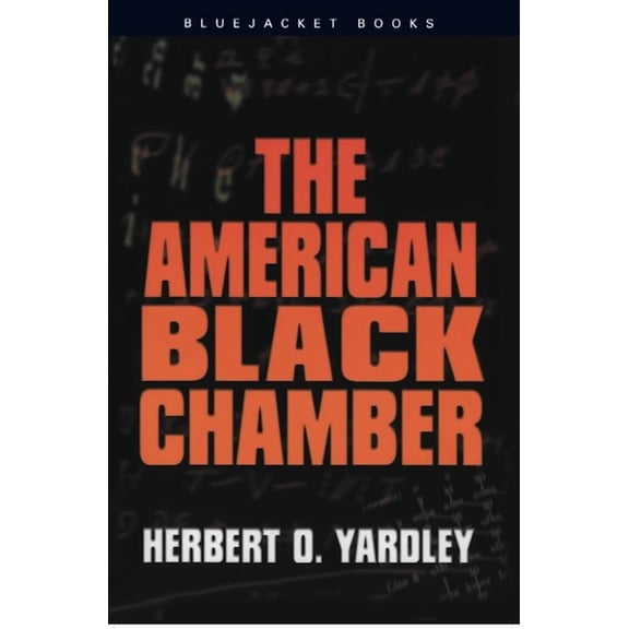 Bluejacket Books The American Black Chamber, (Paperback)