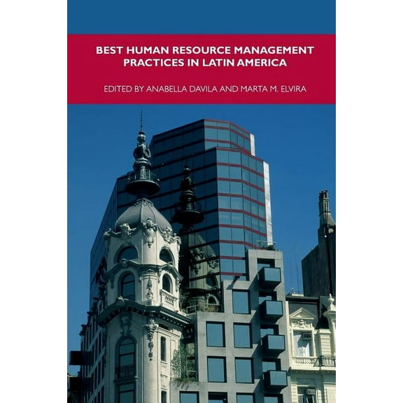 Best Human Resource Management Practices in Latin America, (Paperback)