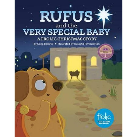 Rufus and the Very Special Baby : A Frolic Christmas (Rufus The Very Best Of Rufus Featuring Chaka Khan)