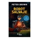 thumbnail image 1 of Robot Salvaje (Tie-In) Planeta Junior Peter Brown, 1 of 2