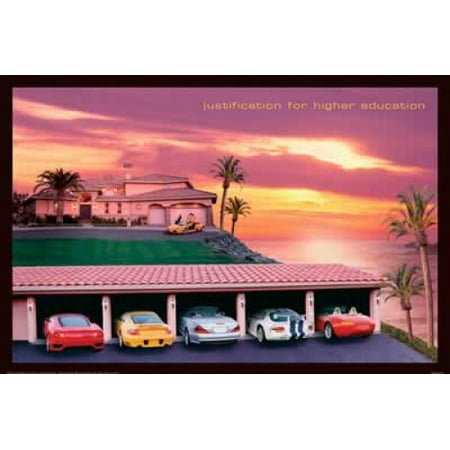Classic Film Posters Justification For Higher Education - No. 1 Selling College Poster / Print (Classic Version - Sports Cars & Mansion) (Size: 36