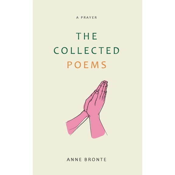 The Collected Poems, (Paperback)