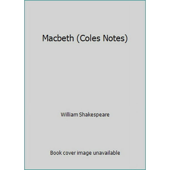 Pre-Owned Macbeth (Coles Notes) (Paperback) 0774032111 9780774032117