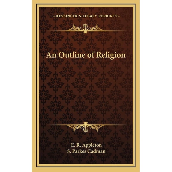 An Outline of Religion (Hardcover)