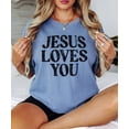 thumbnail image 5 of Jesus Loves You Shirt for Women Christian Faith Easter Inspirational Distressed Tee Blue Jean Shirt Adult Small, 5 of 7