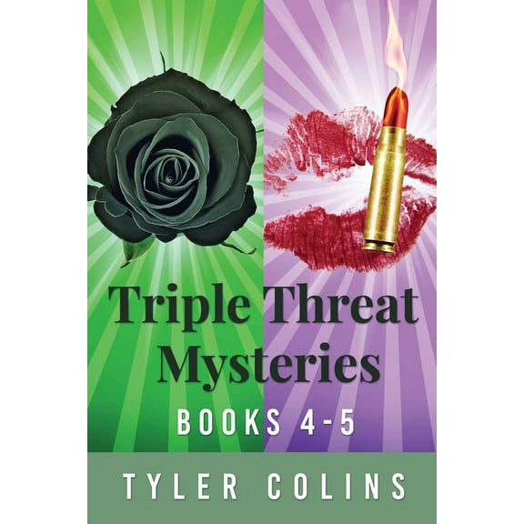 Triple Threat Mysteries - Books 4-5 (Paperback)