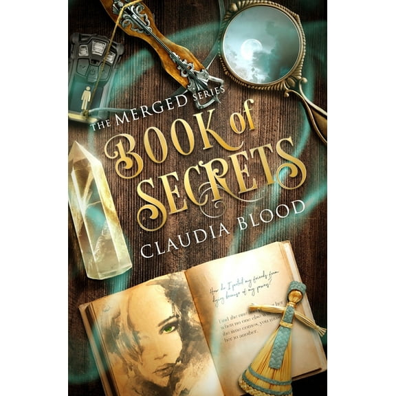 Merged Book of Secrets: A supernatural post apocalyptic urban fantasy with a touch of romance, Book 1, (Paperback)