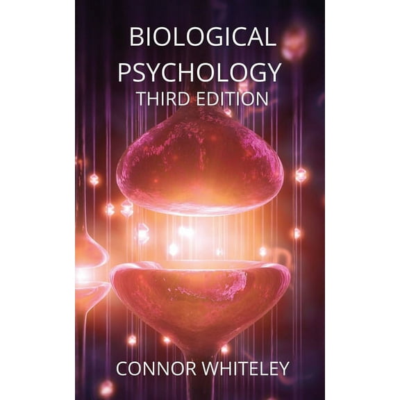 Introductory Biological Psychology: Third Edition, Book 23, (Paperback)