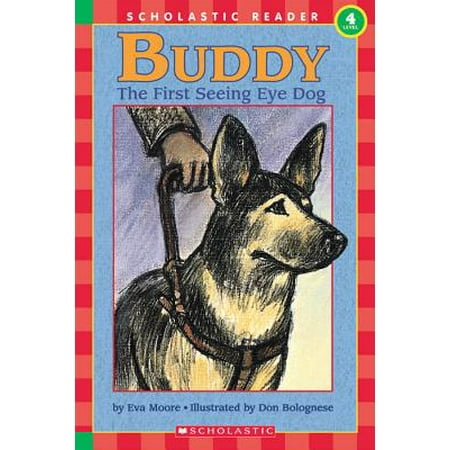 Buddy : First Seeing Eye Dog, the (Level 4)