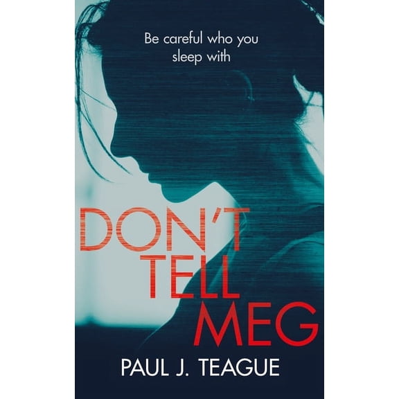 Don't Tell Meg, (Paperback)