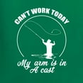thumbnail image 3 of Wild Bobby, Can't Work Today My Arm Is In A Cast, Fishing, Unisex Graphic Hoodie Sweatshirt, Kelly, 3X-Large, 3 of 5