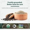 thumbnail image 2 of Soeos Whole Black Peppercorns 18oz, USDA Organic, Kosher, Non-GMO Certified, Peppers for Grinder Refill, 2 of 8
