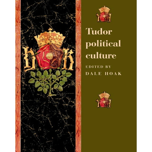 Tudor Political Culture, (Paperback)