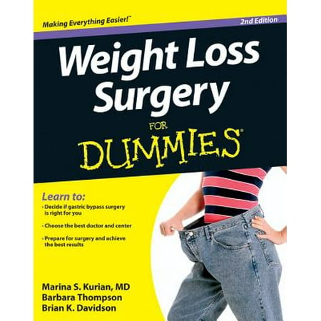 Weight Loss Surgery For Dummies - eBook (Best Weight Loss Surgery)