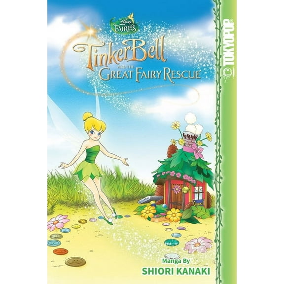 Disney Manga: Fairies - Tinker Bell and the Great Fairy Rescue, (Paperback)