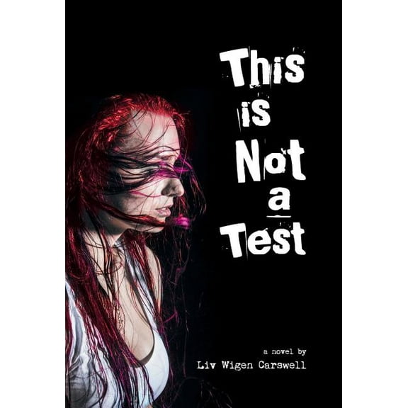 This Is Not a Test