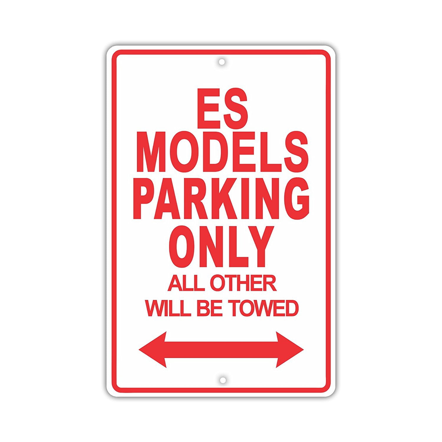 LEXUS ES MODELS Parking Only All Others Will Be Towed Ridiculous Funny ...