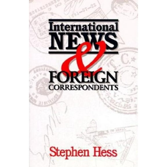 Newswork International News & Foreign Correspondents, Book 0005, (Paperback)