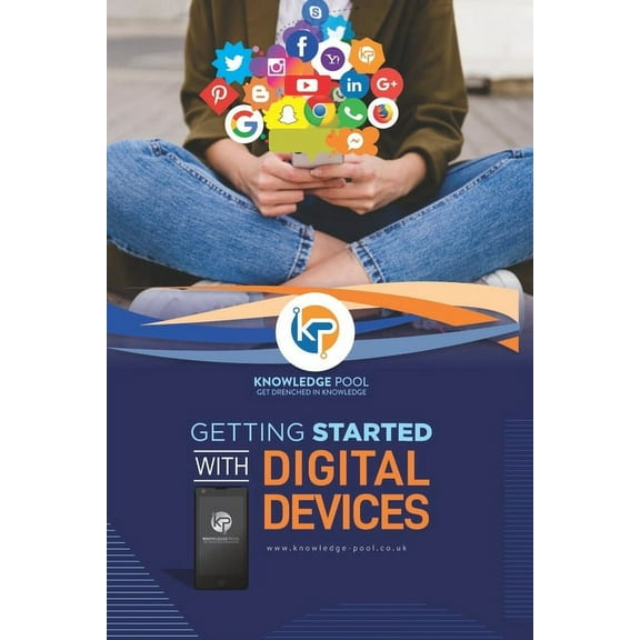 Getting Started with Digital Devices: A guide to using digital technology, (Paperback)