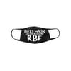 Funny This Mask Hides My RBF Cotton Face Cover Mask-M/L