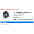 thumbnail image 2 of A/C Receiver Drier - Compatible with 2004 - 2009 Mazda 3 2005 2006 2007 2008, 2 of 2