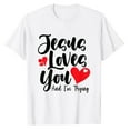 thumbnail image 2 of Womens Jesus Loves You and I'm Trying Shirt Christian Jesus Quote T-Shirt White Medium, 2 of 5