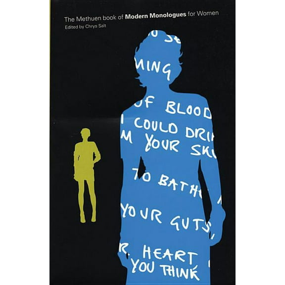 Audition Speeches The Methuen Book of Modern Monologues for Women, (Paperback)