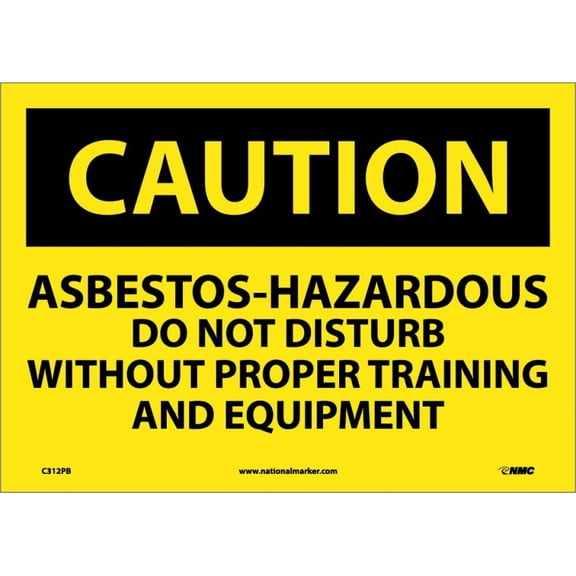 NMC Signs C312Pb, Asbestos Hazardous Do Not Distu Sign, 10 X 14, Pressure Sensitive Vinyl .0045