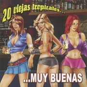 20 Viejas Tropicales: Muy Buenas