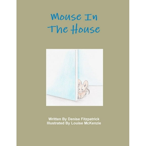 Mouse In The House, (Paperback)