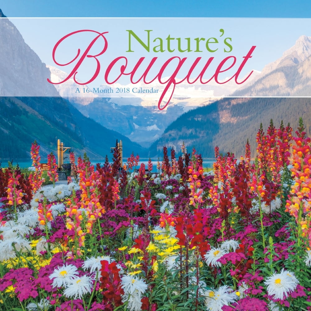 Natures Bouquet Wall Calendar, Wildflowers by Calendars
