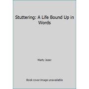 Angle View: Stuttering: A Life Bound Up in Words, Used [Paperback]