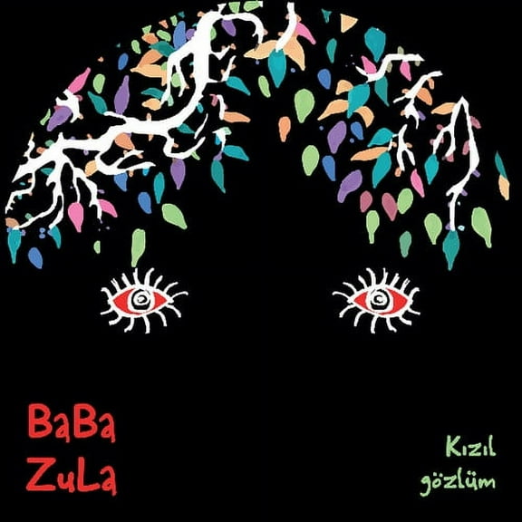 Baba Zula - Kizil Gozlum - Music & Performance - Vinyl