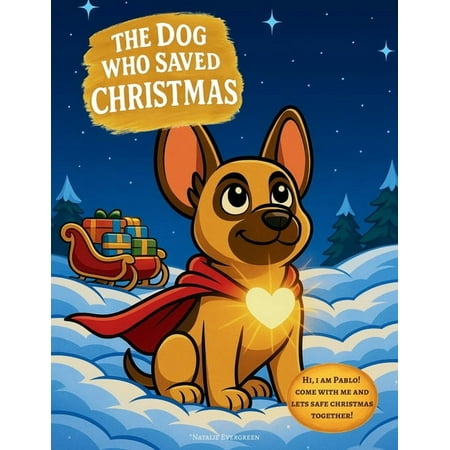 The Dog Who Saved Christmas Series - Act The Dog Who Saved Christmas, Book 1, (Paperback)