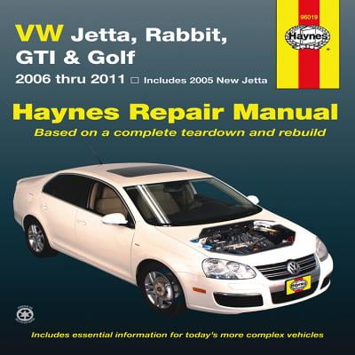 VW Jetta, Rabbit, GTI & Golf : 2006 Thru 2011 - Includes 2005 New (The Best Vw Golf Ever Made)