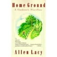 thumbnail image 1 of Pre-Owned HOME GROUND - A Gardener's Miscellany (Paperback) 0395607302 9780395607305, 1 of 1