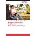 thumbnail image 2 of Mujeres, Educaci N y Revoluci N, 2 of 2