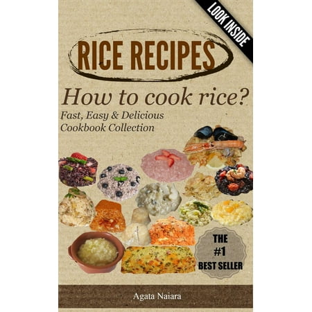 RICE RECIPES - How to cook rice?: This Is ONLY Rice Cooking! - (The Best Way To Cook Rice)